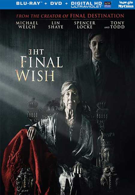 مشاهدة فيلم The Final Wish 2018 مترجم