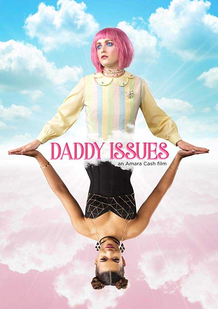 مشاهدة فيلم Daddy Issues 2018 مترجم