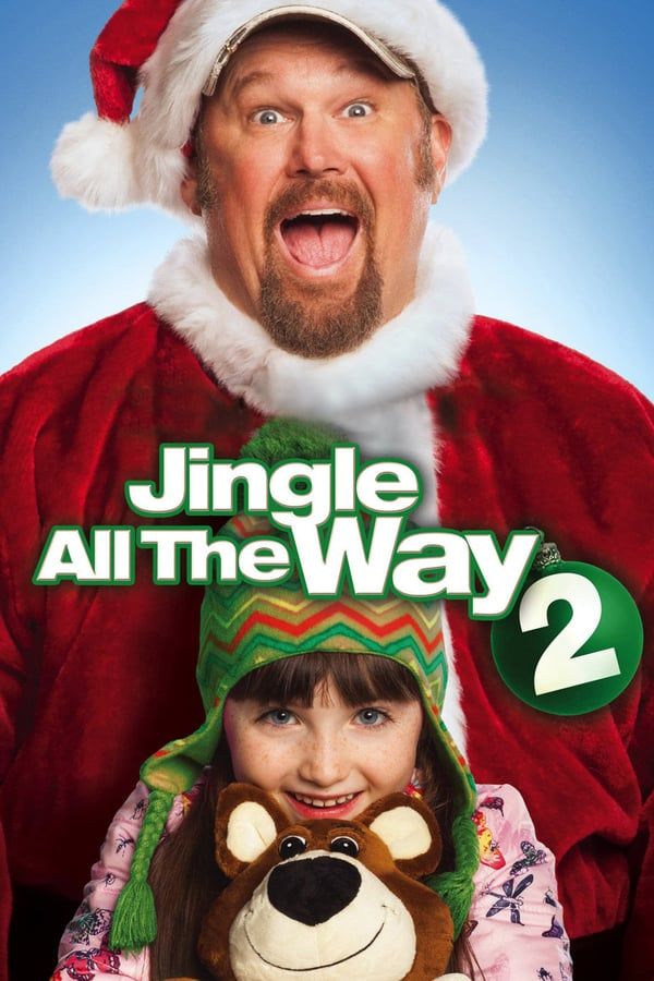 مشاهدة فيلم Jingle All the Way 2 2014 مترجم