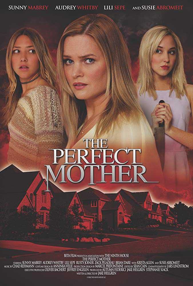مشاهدة فيلم The Perfect Mother 2018 مترجم