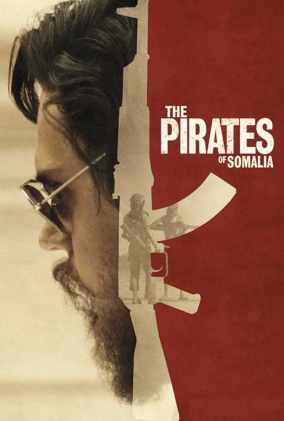 مشاهدة فيلم The Pirates of Somalia 2017 مترجم