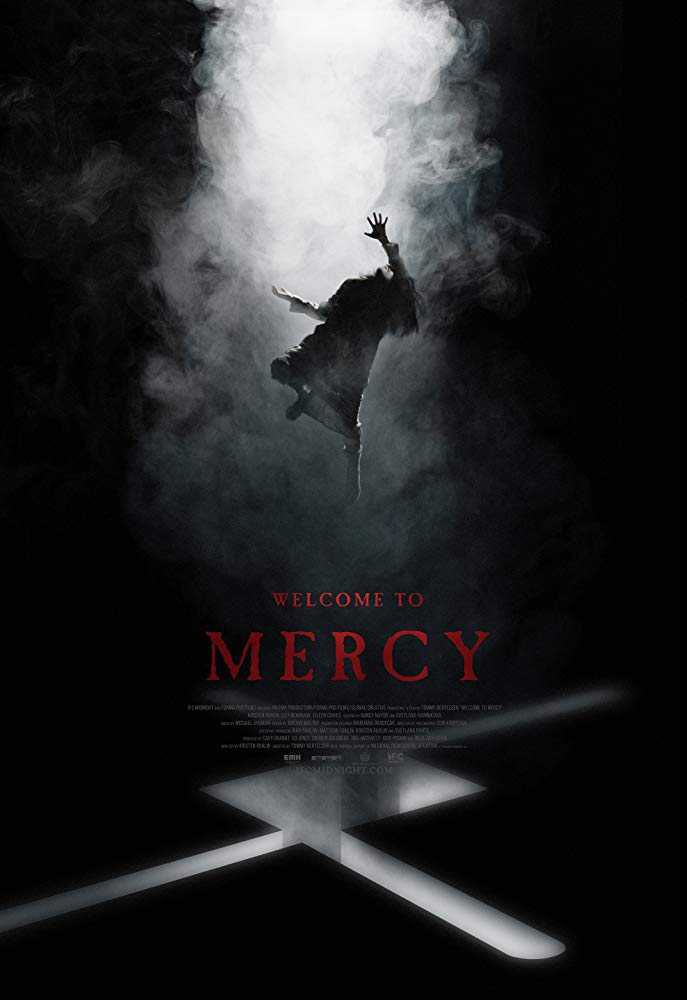 مشاهدة فيلم Welcome to Mercy 2018 مترجم