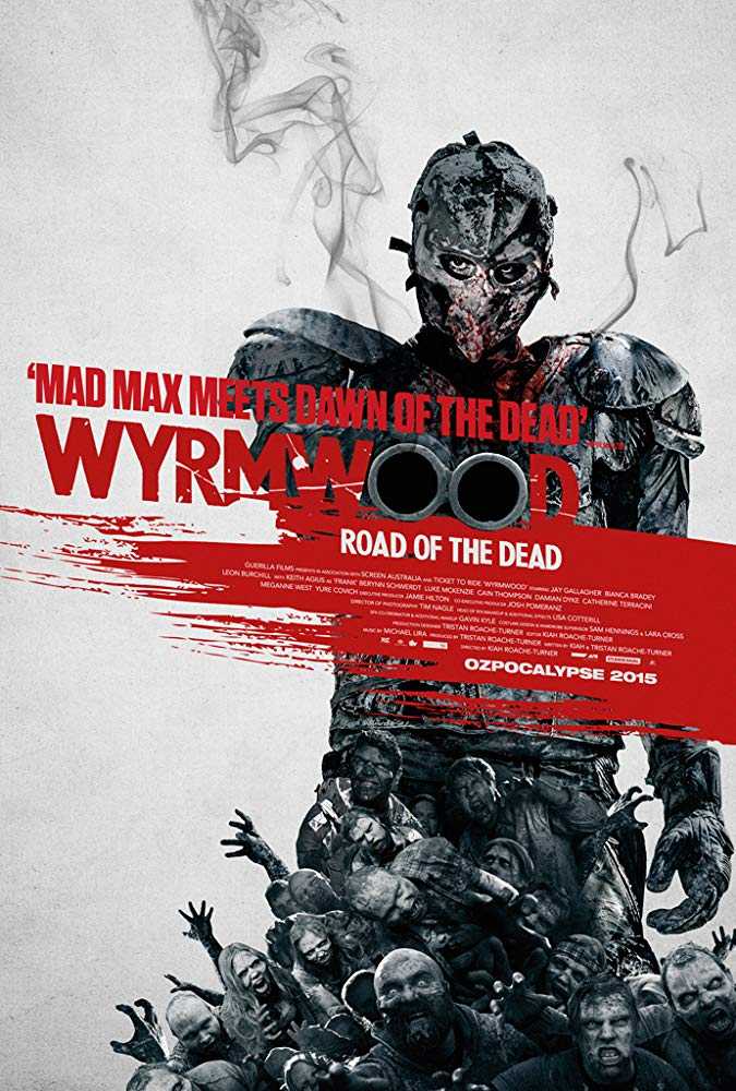 مشاهدة فيلم Wyrmwood Road of the Dead 2014 مترجم