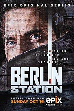 مشاهدة مسلسل Berlin Station موسم 3 حلقة 1