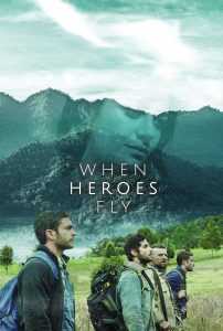 مسلسل When Heroes Fly