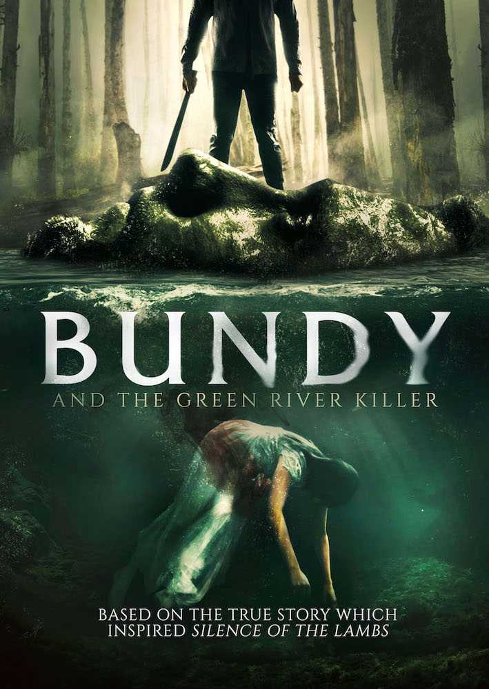 مشاهدة فيلم Bundy and the Green River Killer 2019 مترجم