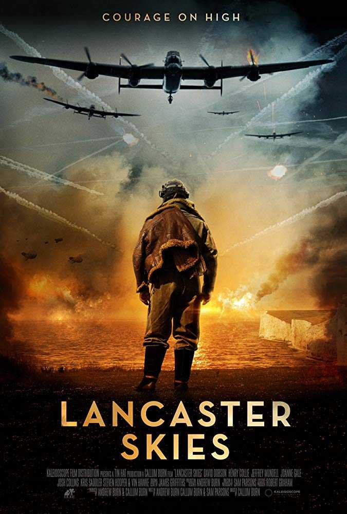 مشاهدة فيلم Lancaster Skies 2019 مترجم