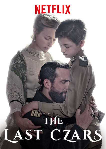 مشاهدة مسلسل The Last Czars موسم 1 حلقة 6 والاخيرة