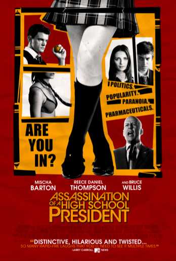 مشاهدة فيلم Assassination of a High School President 2008 مترجم