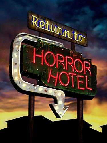 مشاهدة فيلم Return to Horror Hotel 2019 مترجم