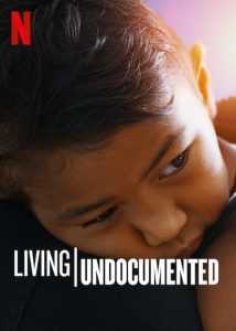 Living Undocumented