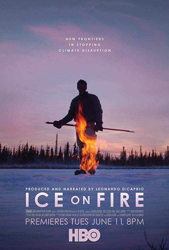 مشاهدة فيلم Ice on Fire 2019 مترجم