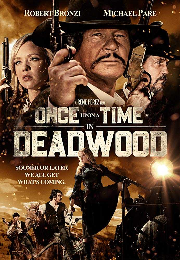 مشاهدة فيلم Once Upon A Time In Deadwood 2019 مترجم