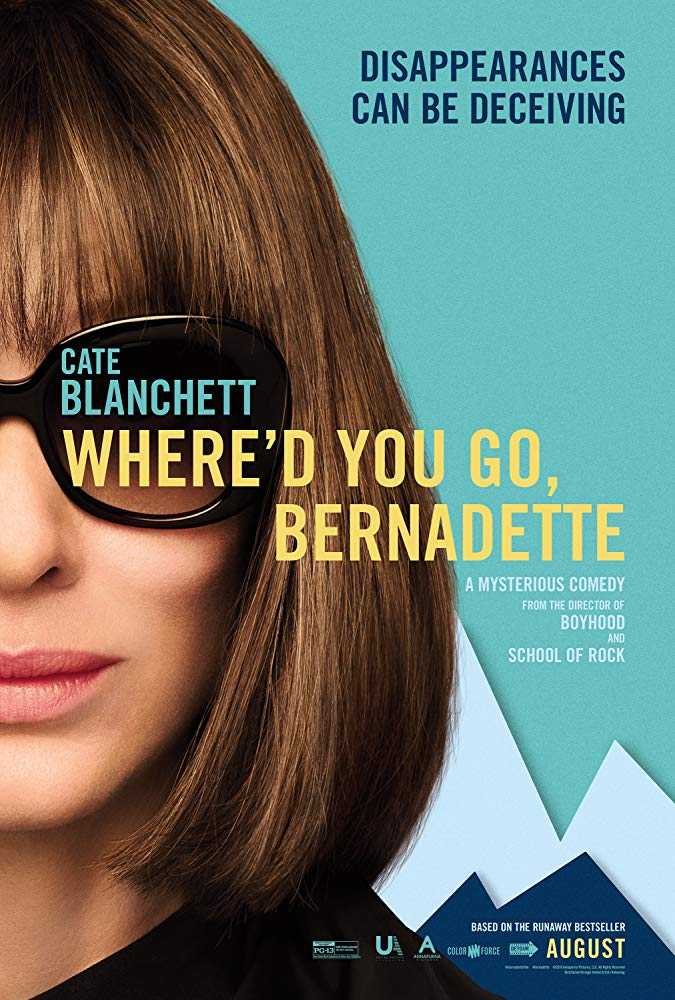 مشاهدة فيلم Where’d You Go, Bernadette 2019 مترجم