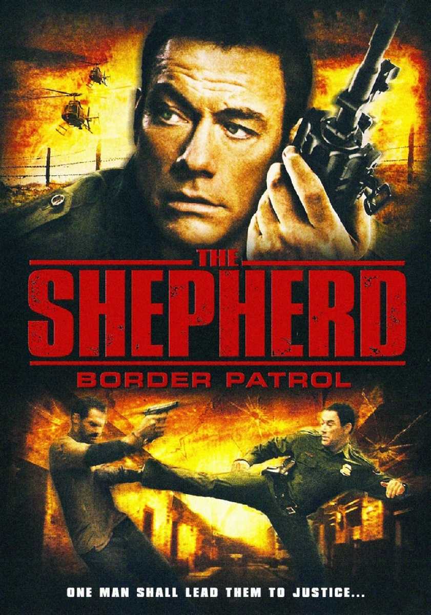 مشاهدة فيلم The Shepherd: Border Patrol 2008 مترجم