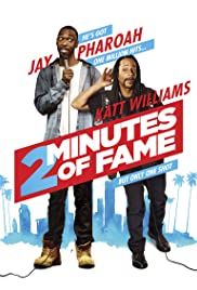 مشاهدة فيلم 2 Minutes of Fame 2020 مترجم