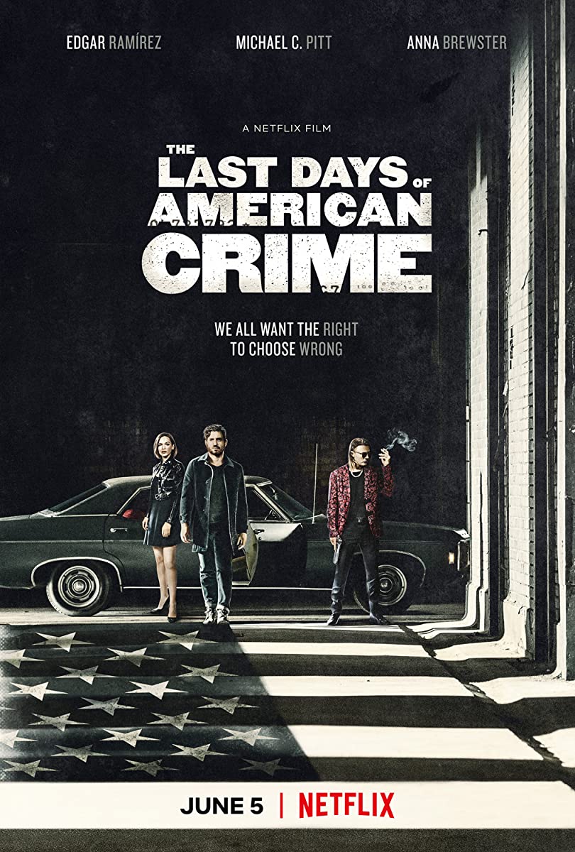 مشاهدة فيلم The Last Days of American Crime 2020 مدبلج