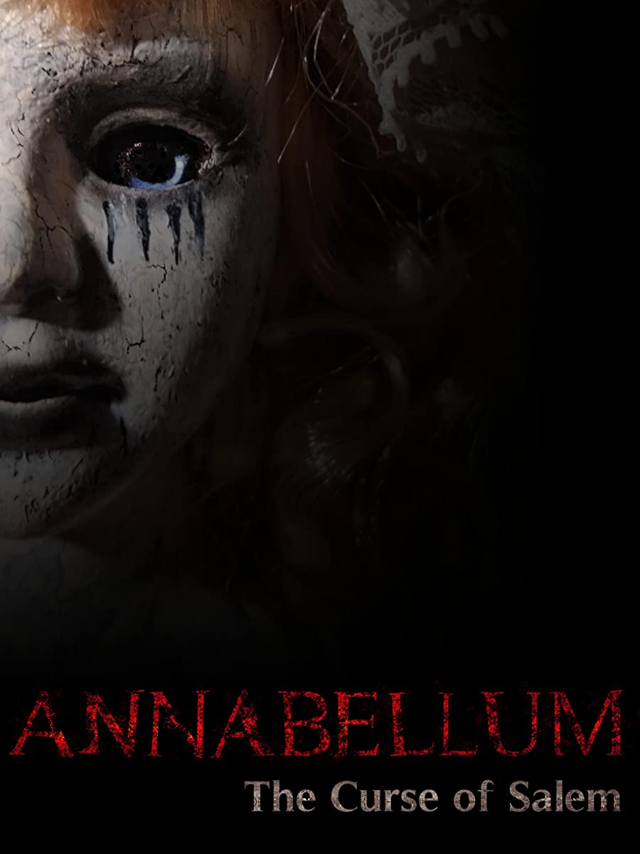 مشاهدة فيلم Annabellum: The Curse of Salem 2019 مترجم