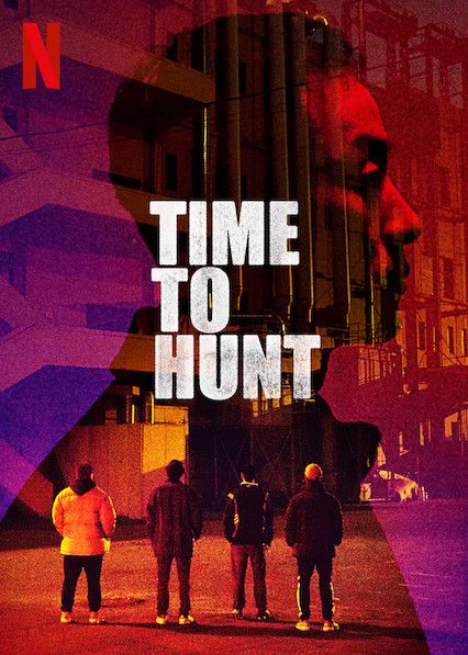 مشاهدة فيلم Time to Hunt 2020 مترجم