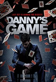 مشاهدة فيلم Danny’s Game 2020 مترجم