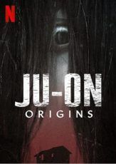 JU ON Origins