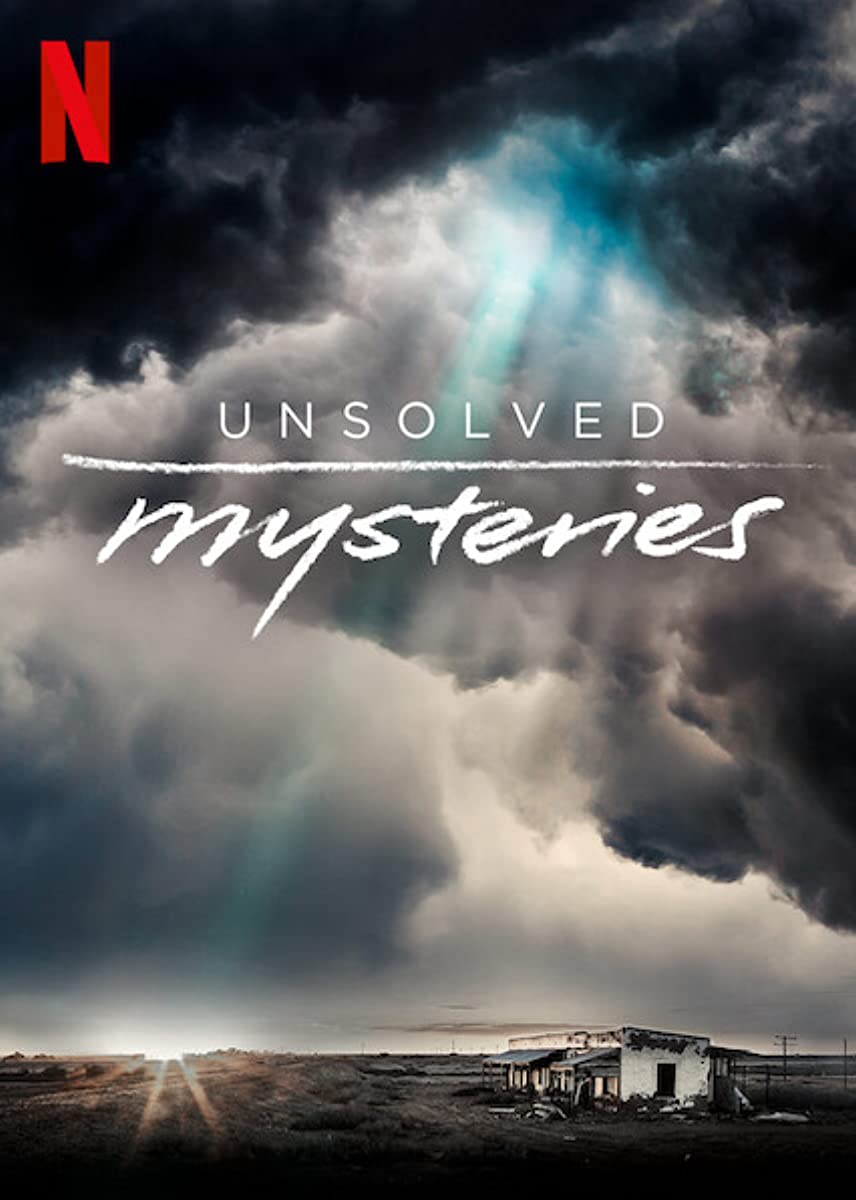 مشاهده مسلسل Unsolved Mysteries موسم 1 حلقة 6 والأخيرة