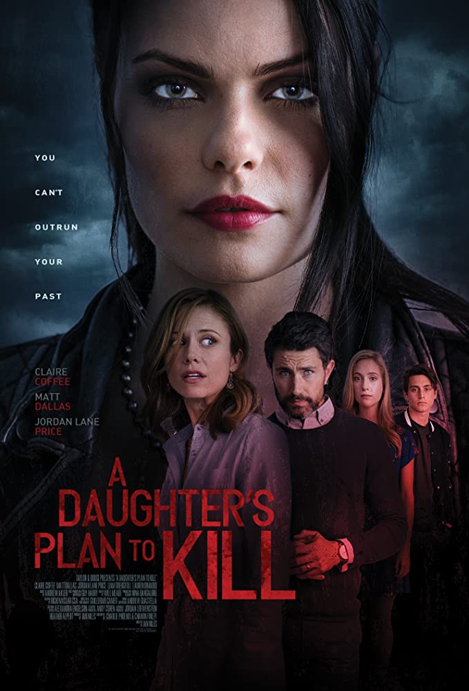 مشاهدة فيلم A Daughter’s Plan To Kill 2019 مترجم