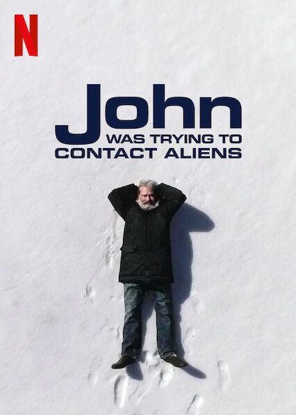 مشاهدة فيلم John Was Trying to Contact Aliens 2020 مترجم