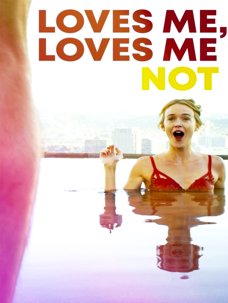 مشاهدة فيلم Loves Me, Loves Me Not 2019 مترجم