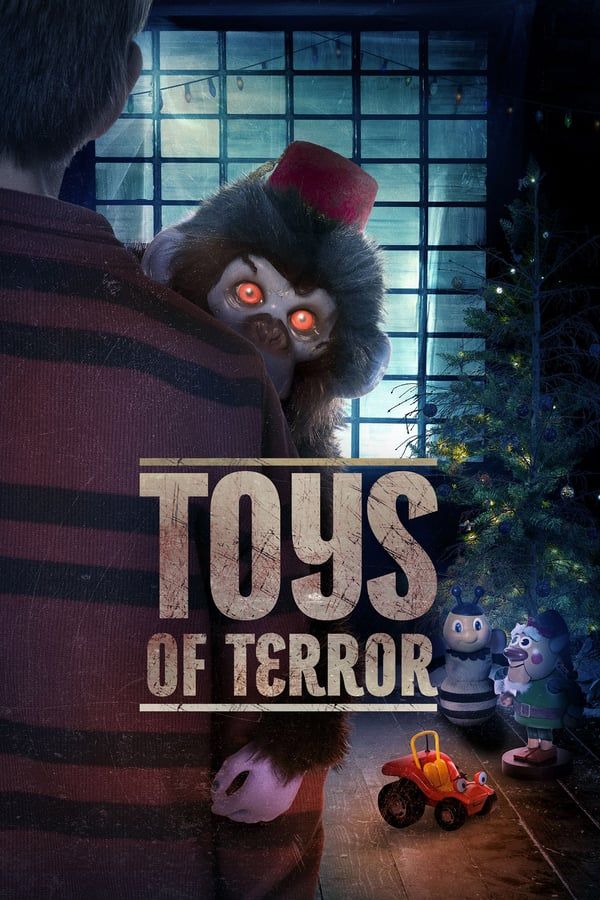 مشاهدة فيلم Toys of Terror 2020 مترجم
