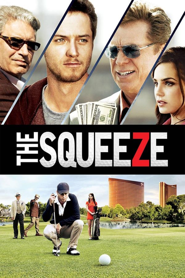 مشاهدة فيلم The Squeeze 2015 مترجم