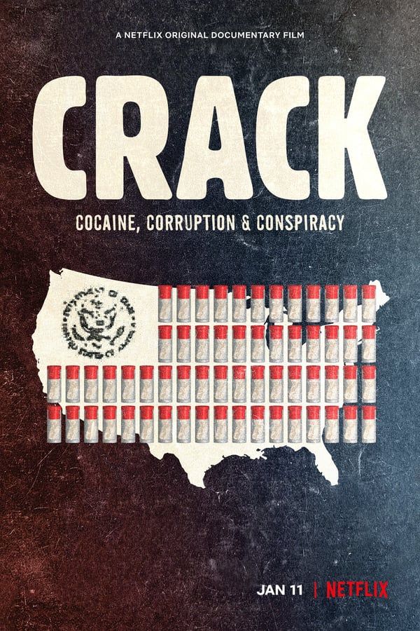 مشاهدة فيلم Crack: Cocaine, Corruption & Conspiracy 2021 مترجم