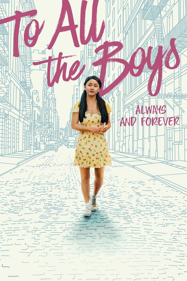 مشاهدة فيلم To All the Boys: Always and Forever 2021 مترجم