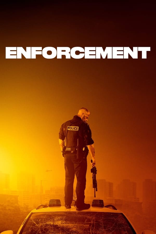 مشاهدة فيلم Enforcement 2020 مدبلج