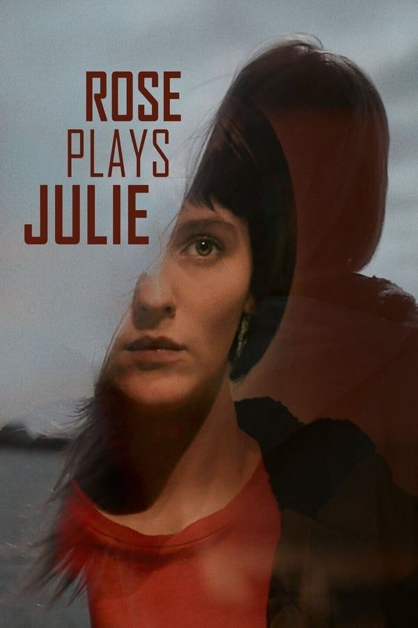 مشاهدة فيلم Rose Plays Julie 2019 مترجم