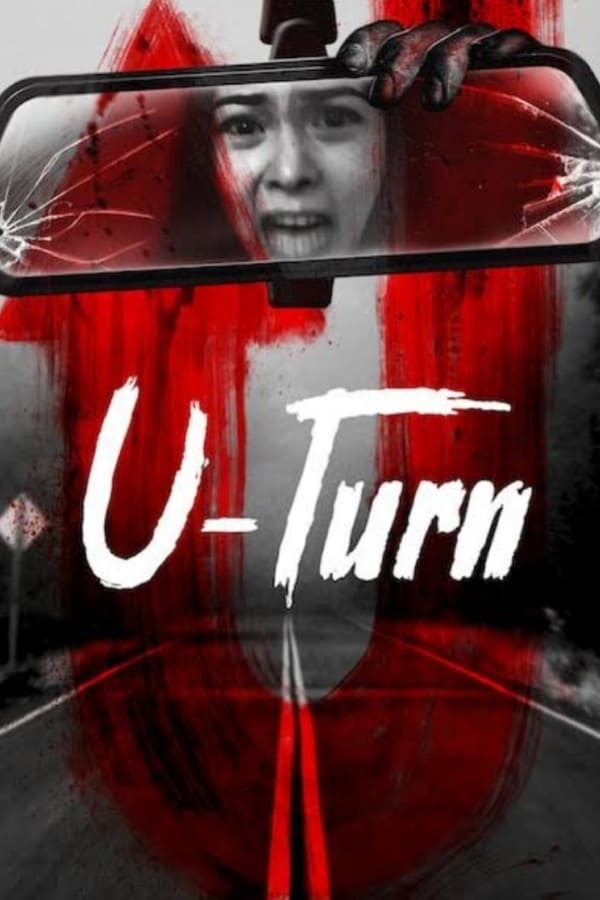 مشاهدة فيلم U-Turn 2020 مترجم