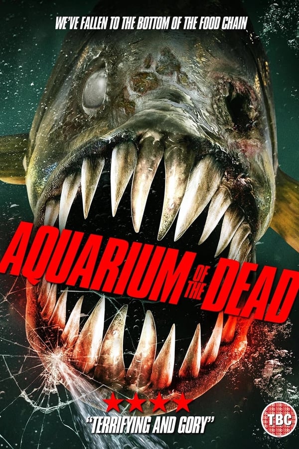 مشاهدة فيلم Aquarium of the Dead 2021 مترجم