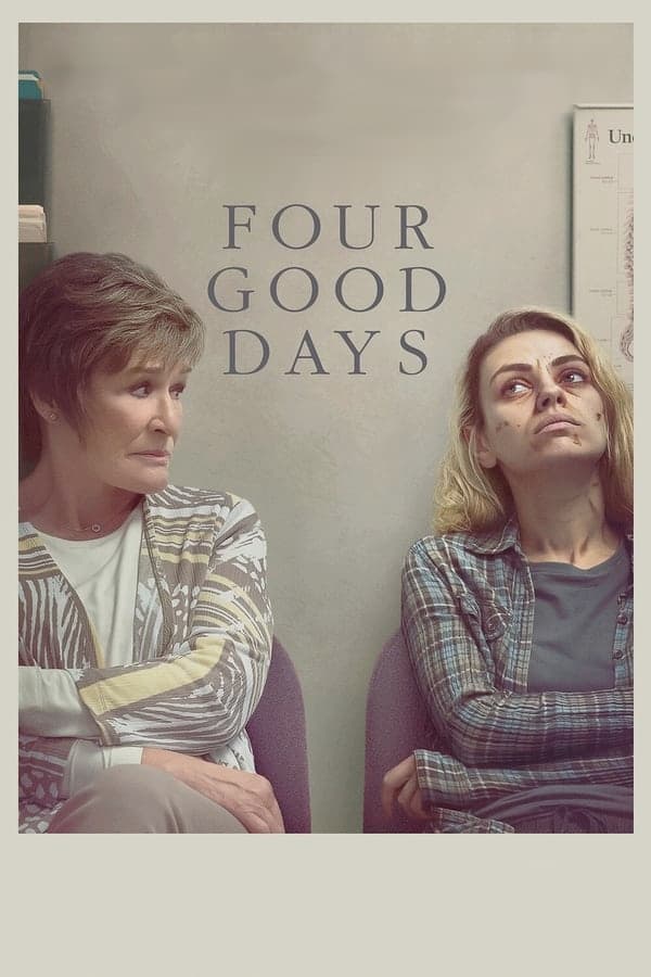 مشاهدة فيلم Four Good Days 2020 مترجم