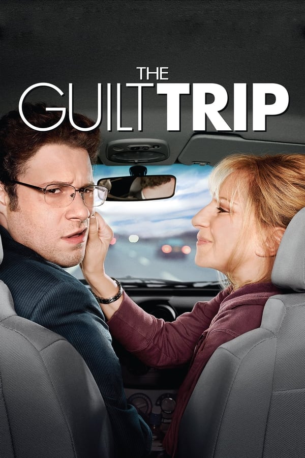 مشاهدة فيلم The Guilt Trip 2012 مترجم