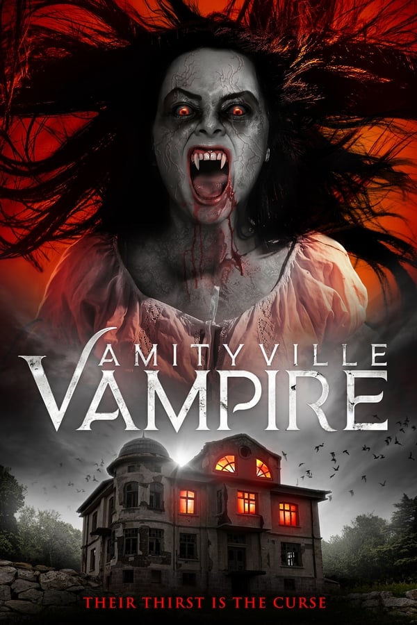 مشاهدة فيلم Amityville Vampire 2021 مترجم