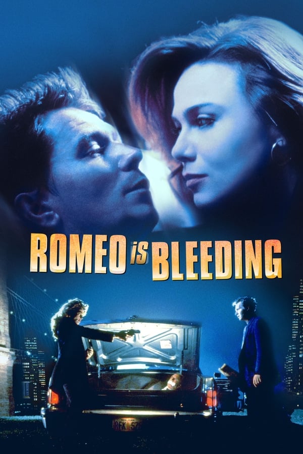 مشاهدة فيلم Romeo Is Bleeding 1993 مترجم