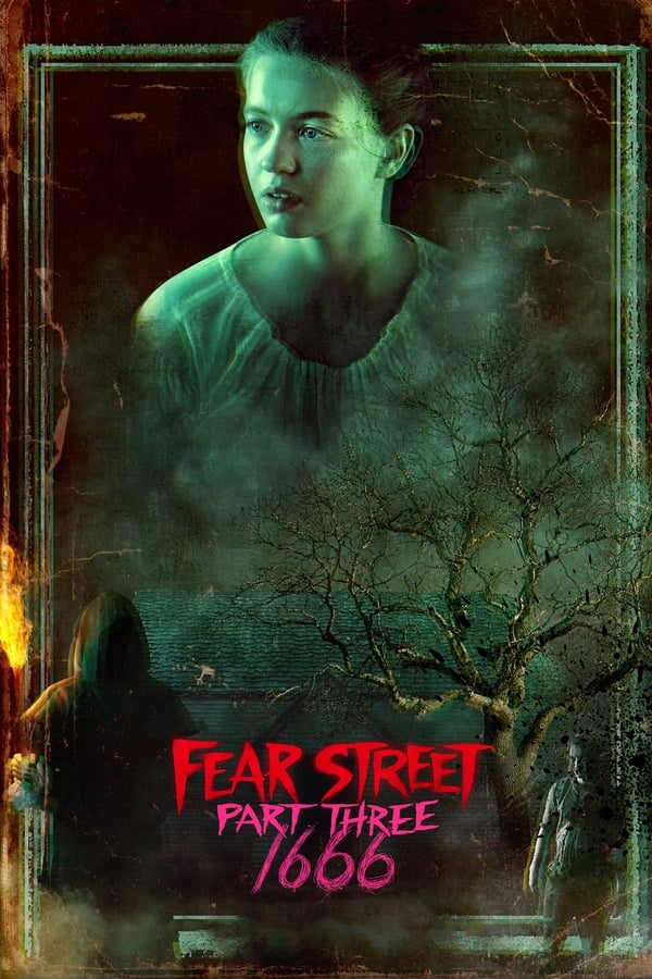 مشاهدة فيلم Fear Street Part Three: 1666 2021 مترجم