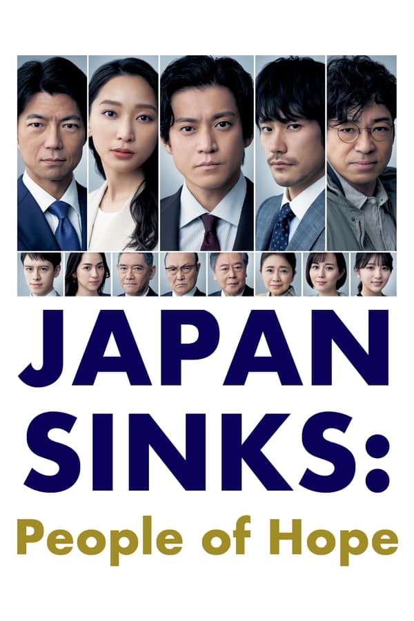 مشاهدة مسلسل Japan Sinks: People of Hope موسم 1 حلقة 10