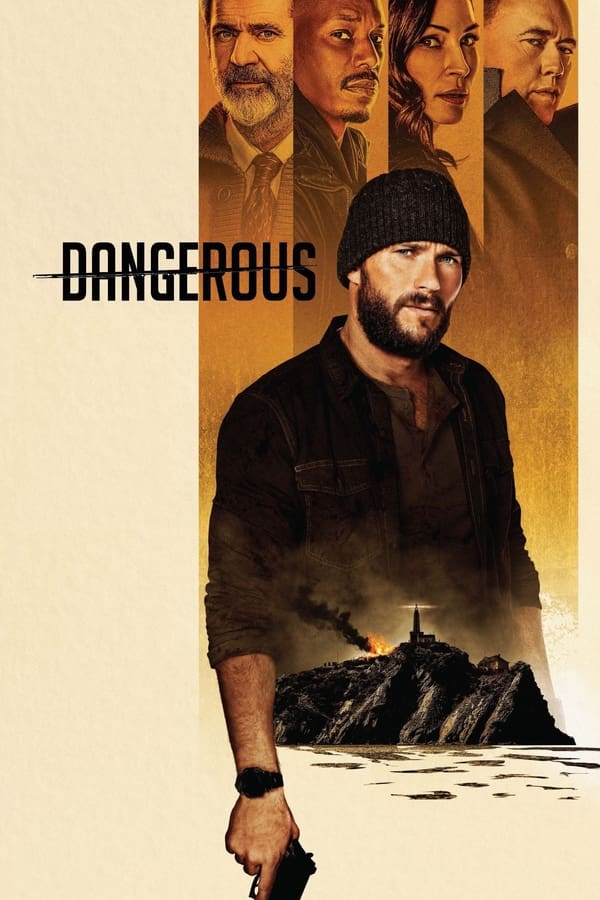 مشاهدة فيلم Dangerous 2021 مدبلج