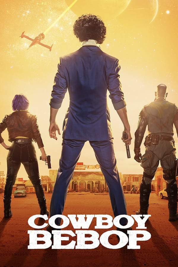 مشاهدة مسلسل Cowboy Bebop موسم 1 حلقة 10 والاخيرة