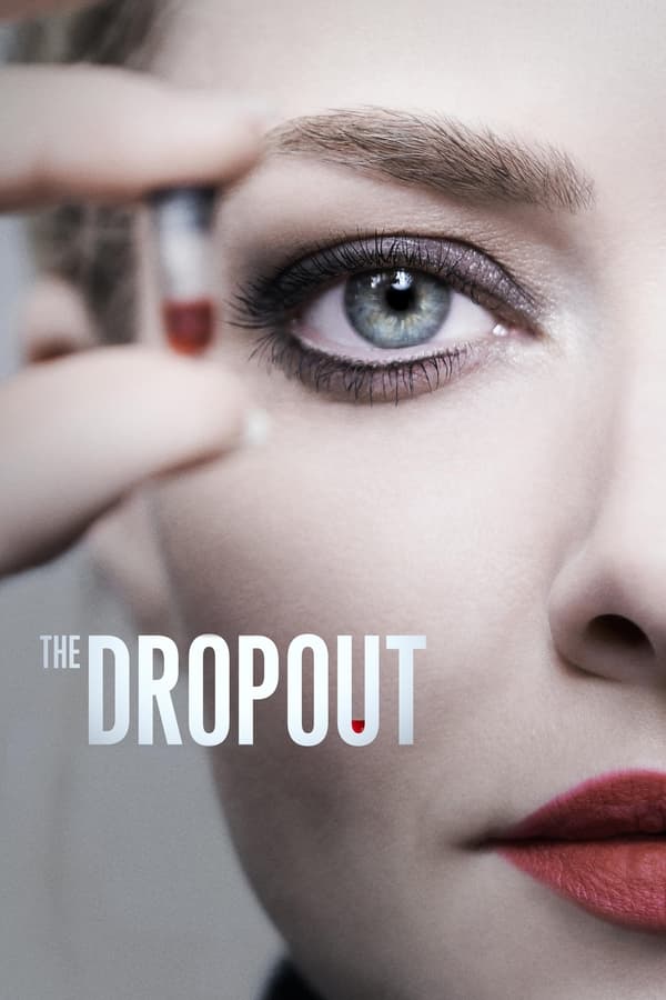 مشاهدة مسلسل The Dropout موسم 1 حلقة 1