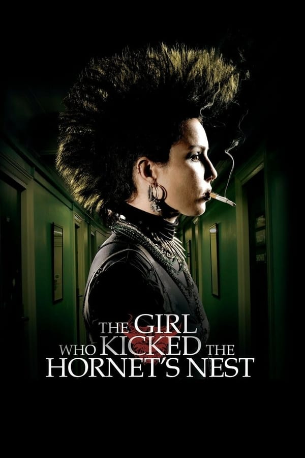 مشاهدة فيلم The Girl Who Kicked the Hornet’s Nest 2009 مترجم