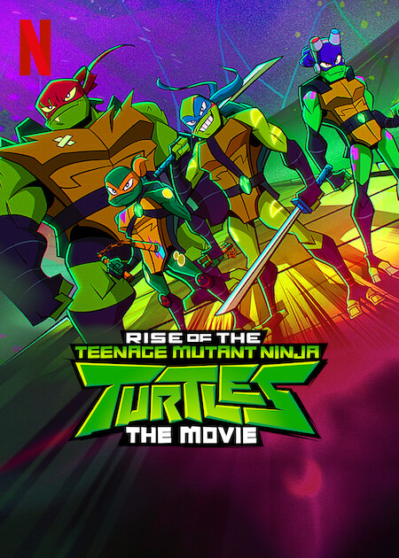مشاهدة فيلم Rise of the Teenage Mutant Ninja Turtles: The Movie 2022 مترجم
