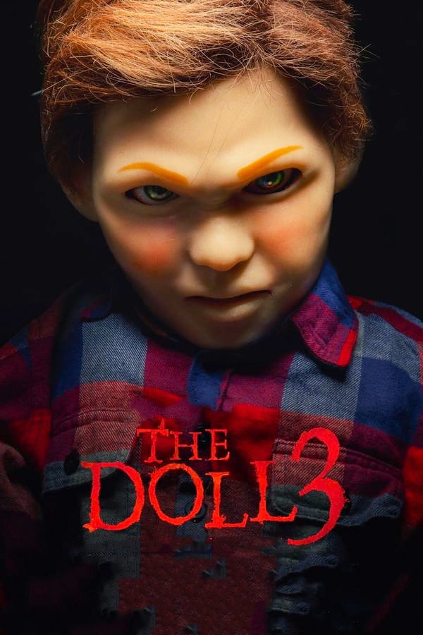 مشاهدة فيلم The Doll 3 2022 مترجم