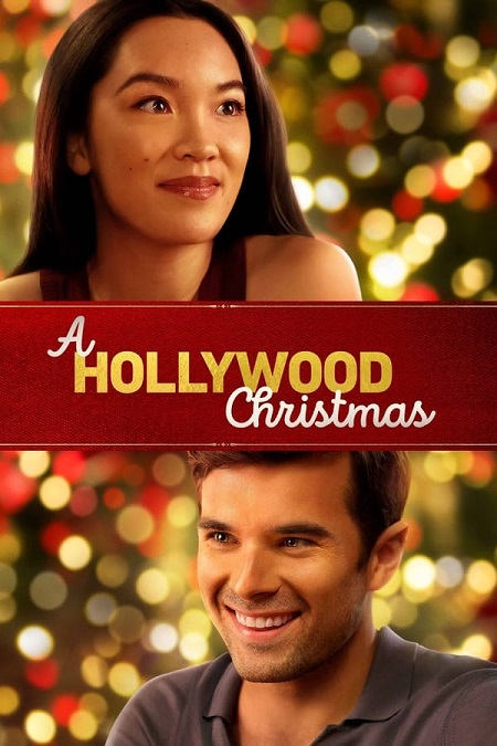 مشاهدة فيلم A Hollywood Christmas 2022 مترجم